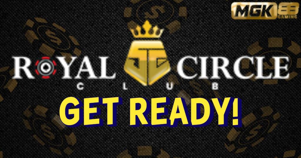 Ready to play Royal Circle Club